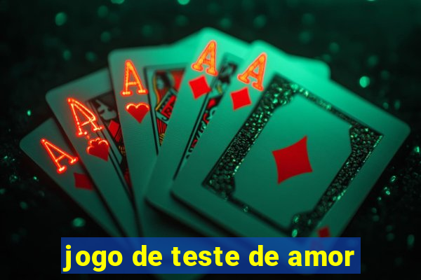 jogo de teste de amor